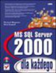 MS SQL Server 2000 dla każdego w sklepie internetowym Helion.pl