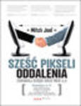 Sześć pikseli oddalenia. Zarabiaj dzięki sieci Web 2.0 w sklepie internetowym Helion.pl