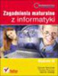 Informatyka Europejczyka. Zagadnienia maturalne z informatyki. Wydanie III w sklepie internetowym Helion.pl