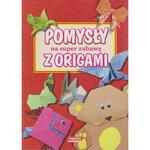 KSIĄŻKA A4 - Pomysły na super zabawę z ORIGAMI w sklepie internetowym Polskie-zabawki.pl