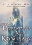 Uzdrawiająca moc kryształów wyrocznia, Colette Baron-Reid (karty + książeczka) w sklepie internetowym Fraida.pl