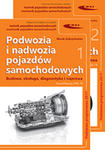 Podwozia i nadwozia pojazdów samochodowych. Część 1. Podstawy teorii ruchu i eksploatacji oraz układ przeniesienia napędu w sklepie internetowym Autodata