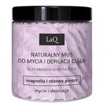 Laq naturalny mus do mycia i depilacji ciała magnolia i różowy pieprz 250ml w sklepie internetowym Fashionup.pl