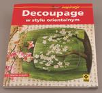 Decoupage w stylu orientalnym - Marisa Lupato w sklepie internetowym ArtEquipment.pl