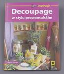 Decoupage w stylu prowansalskim  - Lupato Marisa w sklepie internetowym ArtEquipment.pl