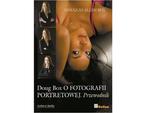 Doug Box o fotografii portretowej. Przewodnik. w sklepie internetowym Cyfrowe.pl