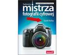 Sekrety mistrza fotografii cyfrowej. Nowe spojrzenie Scotta Kelbyego w sklepie internetowym Cyfrowe.pl