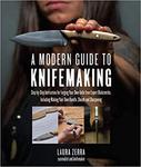 A Modern Guide to Knifemaking: Step-by-step instruction for forging your own knife from expert bladesmiths, including making your own handle, sheath a w sklepie internetowym Ukarola.pl 
