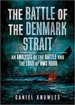 The Battle of the Denmark Strait An Analysis of the Battle and the Loss of HMS Hood w sklepie internetowym Ukarola.pl 