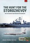 The Hunt for the Storozhevoy The 1975 Soviet Navy Mutiny in the Baltic w sklepie internetowym Ukarola.pl 