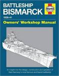 Battleship Bismarck Manual: Nazi Germany's Most Famous and Feared Battleship (Owners Workshop Manual) w sklepie internetowym Ukarola.pl 