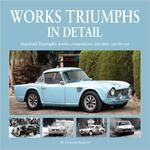 Works Triumphs in Detail: Standard-Triumph's Works Competition Entrants, Car-By-Car w sklepie internetowym Ukarola.pl 