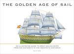 The Golden Age of Sail: An Illustrated Guide to Great Sailing Ships from the Sixteenth to the Twentieth Centuries w sklepie internetowym Ukarola.pl 
