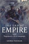 The End of Empire: Napoleon's 1814 Campaign w sklepie internetowym Ukarola.pl 