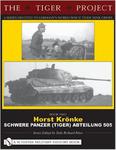 THE TIGER PROJECT: A Series Devoted to Germany's World War II Tiger Tank Crews w sklepie internetowym Ukarola.pl 