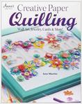 Creative Paper Quilling: Home Decor, Jewelry, Cards & More! w sklepie internetowym Ukarola.pl 