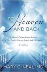 To Heaven and Back: A Doctor's Extraordinary Account of Her Death, Heaven, Angels, and Life Again: A True Story w sklepie internetowym Ukarola.pl 