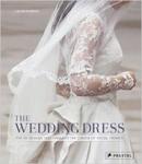 The Wedding Dress: The 50 Designs that Changed the Course of Bridal Fashion w sklepie internetowym Ukarola.pl 