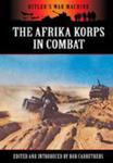 The Afrika Korps in Combat w sklepie internetowym Ukarola.pl 