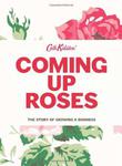 Coming Up Roses: The Story of Growing a Business w sklepie internetowym Ukarola.pl 