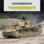 Panzerkampfwagen III: Germany's Early World War II: Germany's Early World War II Main Tank w sklepie internetowym Ukarola.pl 