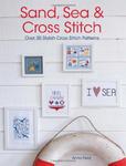 Sand, Sea and Cross Stitch: Over 50 stylish cross stitch patterns w sklepie internetowym Ukarola.pl 
