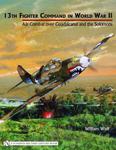 13th Fighter Command in World War II Air Combat over Guadalcanal and the Solomons w sklepie internetowym Ukarola.pl 