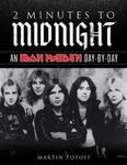 2 Minutes to Midnight: An Iron Maiden Day-by-Day (Day-by-Day Series) w sklepie internetowym Ukarola.pl 
