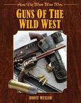 Guns of the Wild West: How the West Was Won w sklepie internetowym Ukarola.pl 