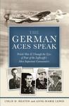 The German Aces Speak: World War II Through the Eyes of Four of the Luftwaffe's Most Important Commanders w sklepie internetowym Ukarola.pl 