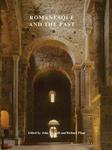 Romanesque and the Past: Retrospection in the Art and Architecture of Romanesque Europe (British Archaeological Associa) w sklepie internetowym Ukarola.pl 