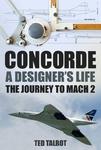 Concorde - A Designer's Life: The Journey to Mach 2 w sklepie internetowym Ukarola.pl 