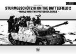 Sturmgeschutz III on Battlefield 2: World War Two Photobook Series Volume 4 w sklepie internetowym Ukarola.pl 