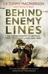 Behind Enemy Lines: The Autobiography of Britain's Most Decorated Living War Hero w sklepie internetowym Ukarola.pl 