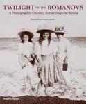 Twilight of the Romanovs: A Photographic Odyssey Across Imperial Russia w sklepie internetowym Ukarola.pl 