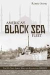 America'S Black Sea Fleet: The U.S. Navy Amidst War and Revolution, 1919-1923 w sklepie internetowym Ukarola.pl 