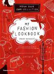 My Fashion Lookbook: Design Your Own Collection: How to Design Your Own Fashion Collection w sklepie internetowym Ukarola.pl 