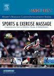 Sports & Exercise Massage: Comprehensive Care in Athletics, Fitness, & Rehabilitation, 1e: Comprehensive Care in Athletics, Fitness, and Rehabilitatio w sklepie internetowym Ukarola.pl 