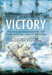 Victory: From Fighting the Armada to Trafalgar and Beyond (Famous Warships of/Royal Navy) w sklepie internetowym Ukarola.pl 