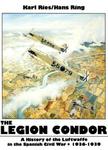 The Legion Condor: History of the Luftwaffe in the Spanish Civil War, 1936-1939 (Schiffer Military History) w sklepie internetowym Ukarola.pl 