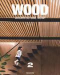 Wood Architecture Now!: v. 2 (Wood Architecture Now 2) w sklepie internetowym Ukarola.pl 