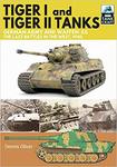 Tiger I and Tiger II Tanks, German Army and Waffen-SS, The Last Battles in the West, 1945 (Tank Craft) w sklepie internetowym Ukarola.pl 