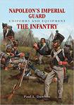 Napoleon's Imperial Guard Uniforms and Equipment: The Infantry (Uniforms & Equipment) w sklepie internetowym Ukarola.pl 