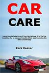 Car Care: Learn How to Take Care of Your Car to Keep It in Tip-Top Condition for as Long as Possible While also Reducing the Bills Considerably w sklepie internetowym Ukarola.pl 