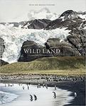 Wild Land: A Journey into the Earth's Last Wilds w sklepie internetowym Ukarola.pl 