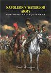 Napoleon's Waterloo Army: Uniforms and Equipment w sklepie internetowym Ukarola.pl 