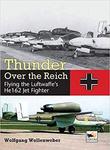 Thunder Over the Reich: Flying the Luftwaffe's He 162 Jet Fighter w sklepie internetowym Ukarola.pl 