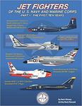 Jet Fighters of the U. S. Navy and Marine Corps: Part 1: The First Ten Years w sklepie internetowym Ukarola.pl 