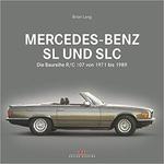 Mercedes-Benz SL und SLC: Die Baureihe R/C 107 von 1971 bis 1989 w sklepie internetowym Ukarola.pl 