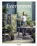 Evergreen: Living with Plants w sklepie internetowym Ukarola.pl 